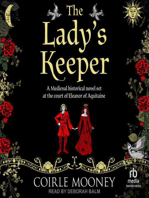 Title details for The Lady's Keeper by Coirle Mooney - Available